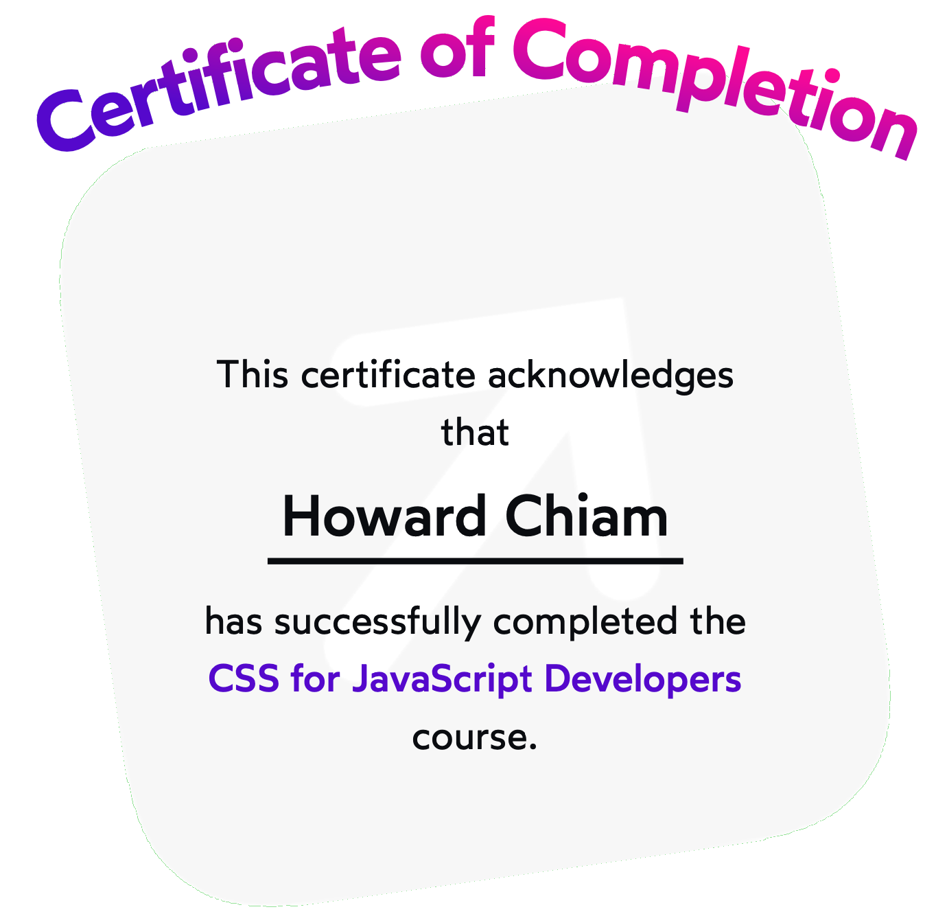 PDF Certificate for Joshua Comeau's CSS Course